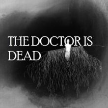 Musical Theatre Factory Will Present its First Audio Musical, THE DOCTOR IS DEAD