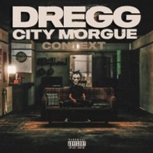 DREGG & City Morgue Share New Single 'Context'