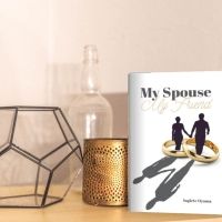 Ingiete Oyama's Faith-Based Book MY SPOUSE, MY FRIEND Gives A Crash Course On…