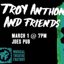 Latoya Edwards, Danyel Fulton and More to Perform in TROY ANTHONY AND FRIENDS at Joe'