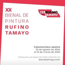 En El Marco Del 125 Aniversario Del Natalicio De Rufino Tamayo, Lanzan La Convocatori