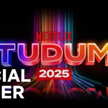 Video: Netflix Previews 2025 Slate in New Trailer for Tudum Live Event
