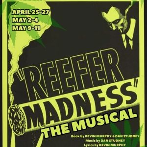 REEFER MADNESS Comes To IF Theatre This Spring
