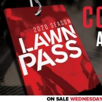 Live Nation Announces 2020 Lawn Pass For Unlimited Access to Outdoor Summer Concerts
