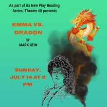 EMMA VS. DRAGON to Play Theatre 40 in July