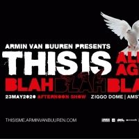 Armin van Buuren Announces Special All-Ages 'This is Blah Blah Blah' Show