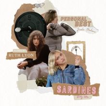 SARDINES & PERSONAL BEST Double Header Comes to the Alphabetti Theatre