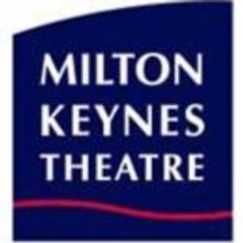 Milton Keynes Theatre Announces Autumn Season Of Shows