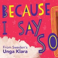 BECAUSE I SAY SO is Coming to The Duke on 42nd Street For a Holiday Engagement