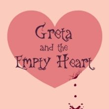 GRETA AND THE EMPTY HEART Musical Workshop At Amas Musical Theatre In Midtown