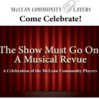 McLean Community Players' Return to The Alden Theatre With A Musical Revue THE SHOW…