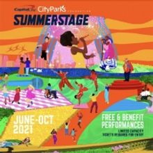 Capital One City Parks Foundation SummerStage Announces 2021 Season Lineup
