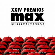 Los XXIV PREMIOS MAX se celebrarán en octubre