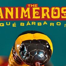 THE ANIMEROS Release Cumbia Psicodélica Debut LP ¡QUÉ BÁRBARO! via Easy Eye Sound