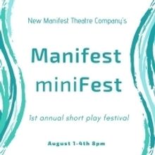 New Manifest Theatre Company Presents First Annual Short Play Festival