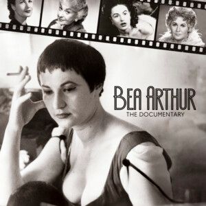 New Bea Arthur Documentary Will Screen at The New School