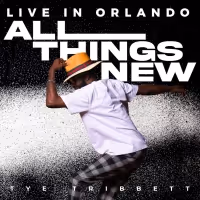 Multiple Grammy Winner & Gospel Legend Tye Tribbett Releases Live Album