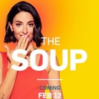 E!'s THE SOUP to Premiere February 12