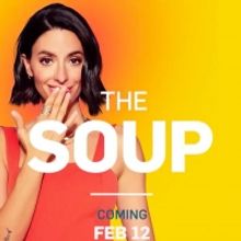 E!'s THE SOUP to Premiere February 12