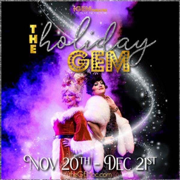 THE HOLIDAY GEM Set For 2025 Run At The Gem Theatre In Garden Grove Photo