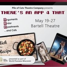 Pile of Cats Theatre Company to Present THERE'S AN APP 4 THAT This Month