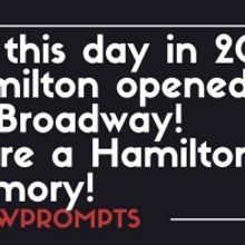 BWW Prompts: Share A HAMILTON Memory!