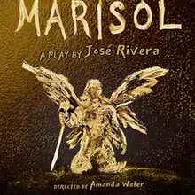 MARISOL Revival to Open at Open Fist Theatre Company