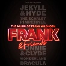 Trevor Dion Nicholas, Natalie McQueen & More to Join Frank Wildhorn's FRANK & FRIENDS