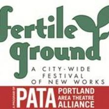  Fertile Ground Festival Of New Work Is Curated And Virtual For 2021