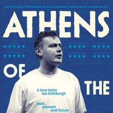 EDINBURGH 2025: Review: ATHENS OF THE NORTH, Scottish Storytelling Centre