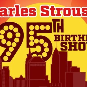Carolee Carmello, Stephen Schwartz & More to Join Charles Strouse's 95th Birthday…