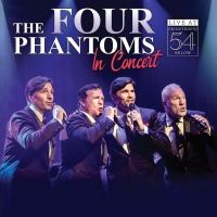 THE FOUR PHANTOMS IN CONCERT Album Available Tomorrow