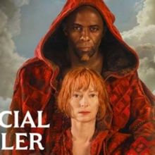VIDEO: Tilda Swinton & Idris Elba Star in THREE THOUSAND YEARS OF LONGING Trailer