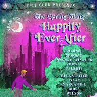 F*It Club to Present THE SPRING FLING: HAPPILY EVER AFTER