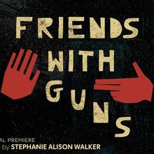 A Short Leap Theatre Co. To Produce Regional Premiere Of FRIENDS WITH GUNS