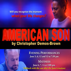 AMERICAN SON Will Be Performed by UpStage Artists in Beltsville