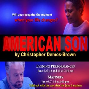 AMERICAN SON Will Be Performed by UpStage Artists in Beltsville