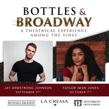Broadway's Jay Armstrong Johnson and Taylor Iman Jones Perform at La Crema Winery Thi