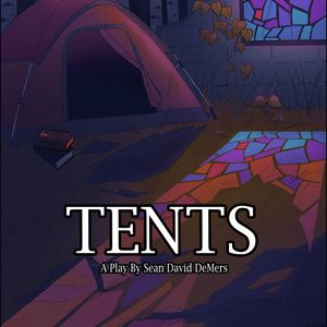 TENTS Comes to The Tank Next Month