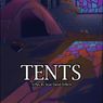 TENTS Comes to The Tank Next Month