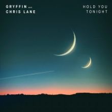 Gryffin and Chris Lane Team Up for New Single 'Hold You Tonight'