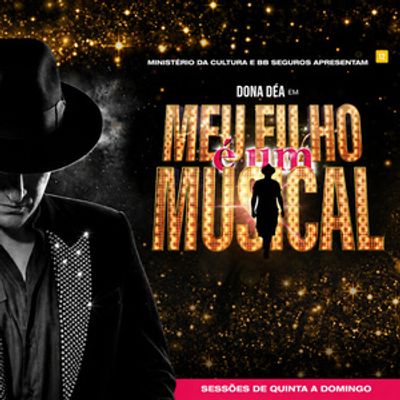 MEU FILHO É UM MUSICAL Brings the Life and Legacy of Beloved Brazilian Comedian Paulo Gustavo to the Stage
