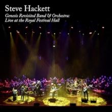 Steve Hackett Announces Release of 2CD + Blu-Ray Digipak&nbsp;GENESIS REVISITED BAND AND ORCHESTRA