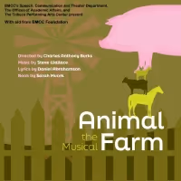 New Developmental Production of ANIMAL FARM: THE MUSICAL to be Presented at the…