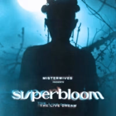 Misterwives Announce SUPERBLOOM: THE LIVE DREAM