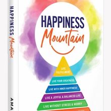 Author Amal Indi Shares The Path To True Happiness In HAPPINESS MOUNTAIN