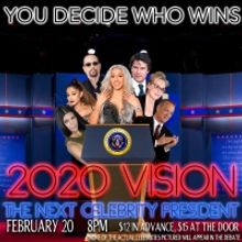 2020 VISION: THE NEXT CELEBRITY PRESIDENT (Impressions Comedy Show) is Back!