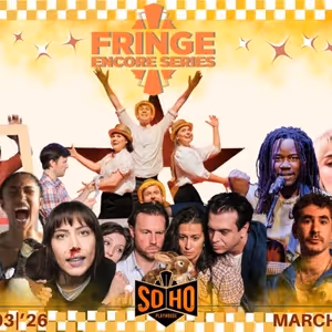 SoHo Playhouse Unveils Lineup for 2026 International Fringe Encore Series…