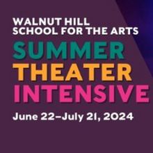 Spotlight: WALNUT HILL'S SUMMER THEATER INTENSIVE at Walnut Hill School for the Arts