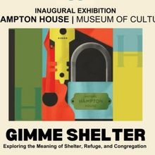 Public Programming For GIMME SHELTER Opens At Historic Hampton House